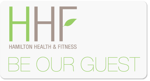 Hamilton Health and Fitness Be Our Guest Hamilton Health and Fitness Be Our Guest